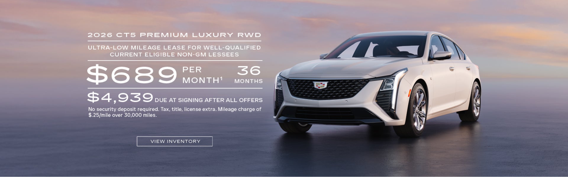 2026 CT5 RWD PREMIUM LUXURY. Ultra-low milege lease for well-qualified current owners/lessees of ...